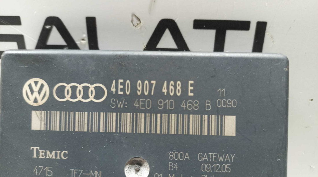Calculator Modul CAN Gateway Audi A8 D3 2003 - 2010 Cod 4E0907468E [X3661]