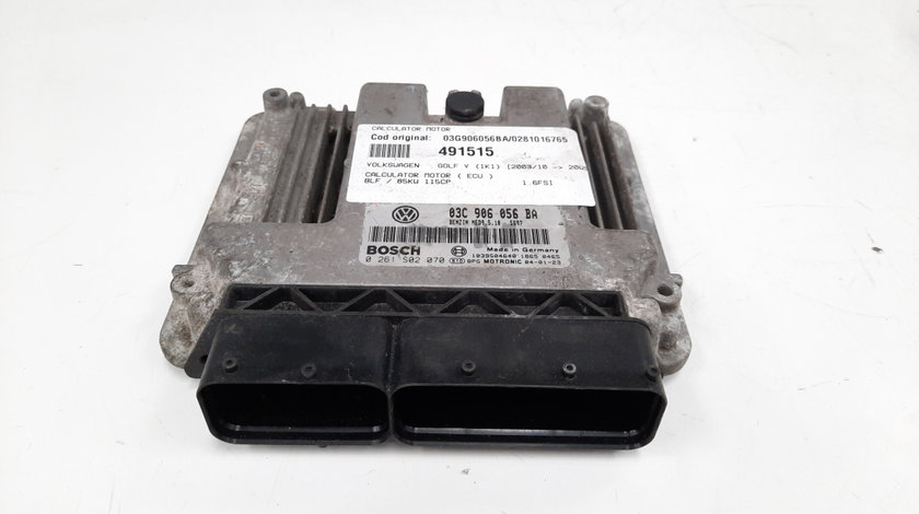 Calculator motor, cod 03G906056BA, 0281016765, Audi A3 (8P1) 1.6 FSI, BLF (idi:491515)