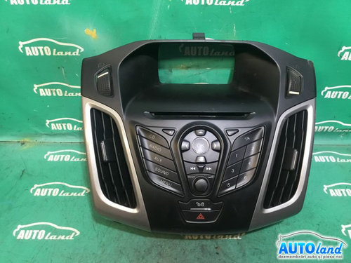 Cd Player Auto Panou Comanda Ford FOCUS III 2011