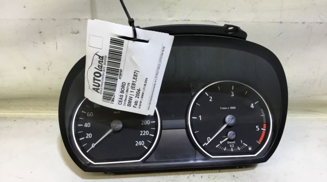 Ceas Bord 6947136 2.0 Diesel BMW 1 E81,E87 2004