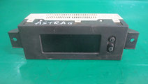 CEAS / DISPLAY BORD OPEL ASTRA G FAB. 1998 - 2005 ...