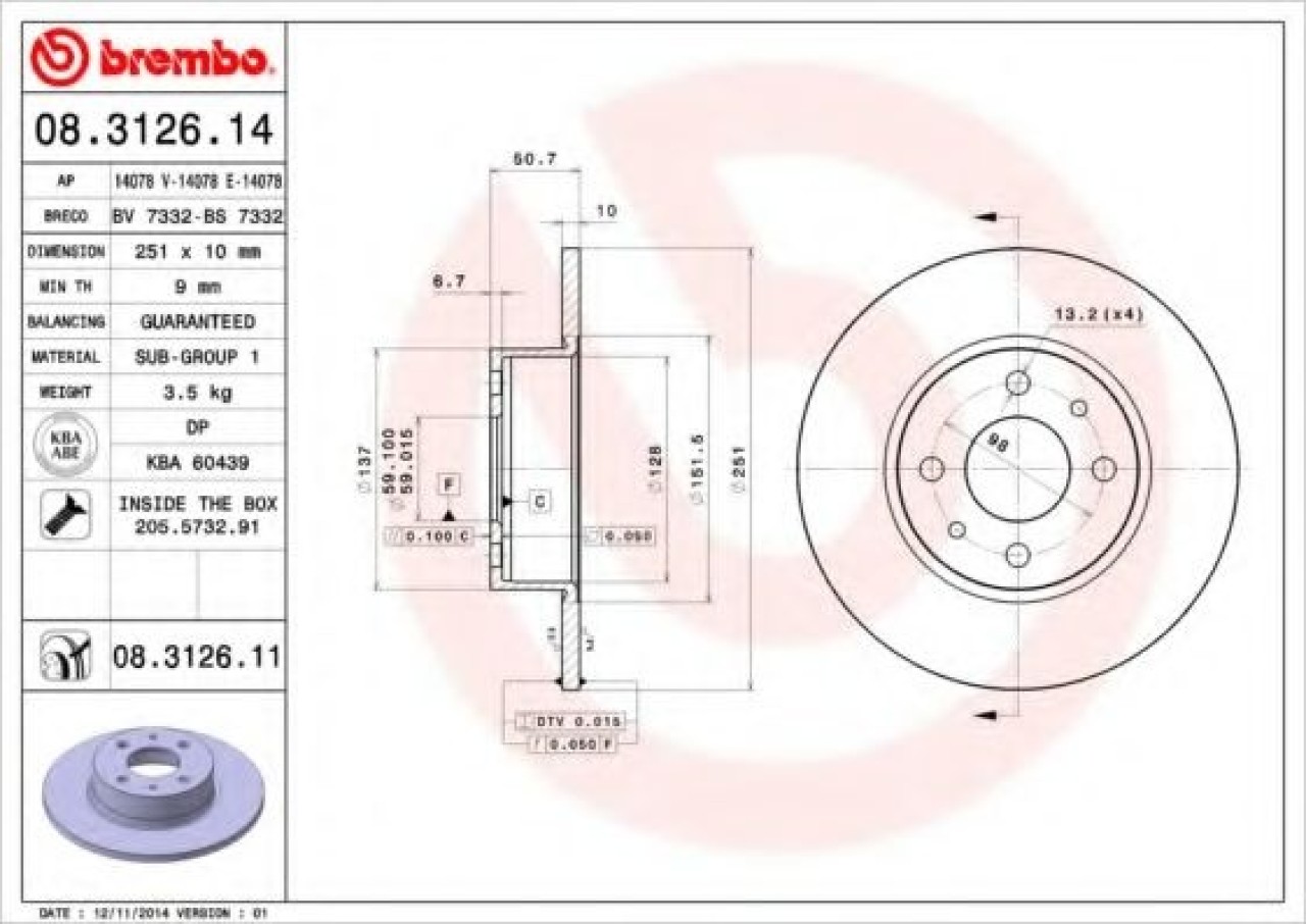 Disc frana FIAT BRAVO II (198) (2006 - 2016) BREMBO 08.3126.11 piesa NOUA