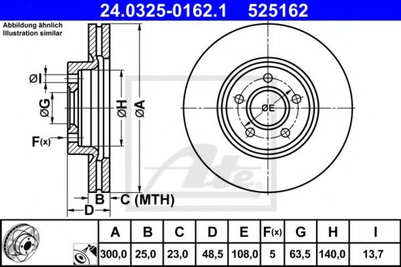 Disc frana FORD TOURNEO CONNECT / GRAND TOURNEO CONNECT combi (2013 - 2016) ATE 24.0325-0162.1 piesa NOUA