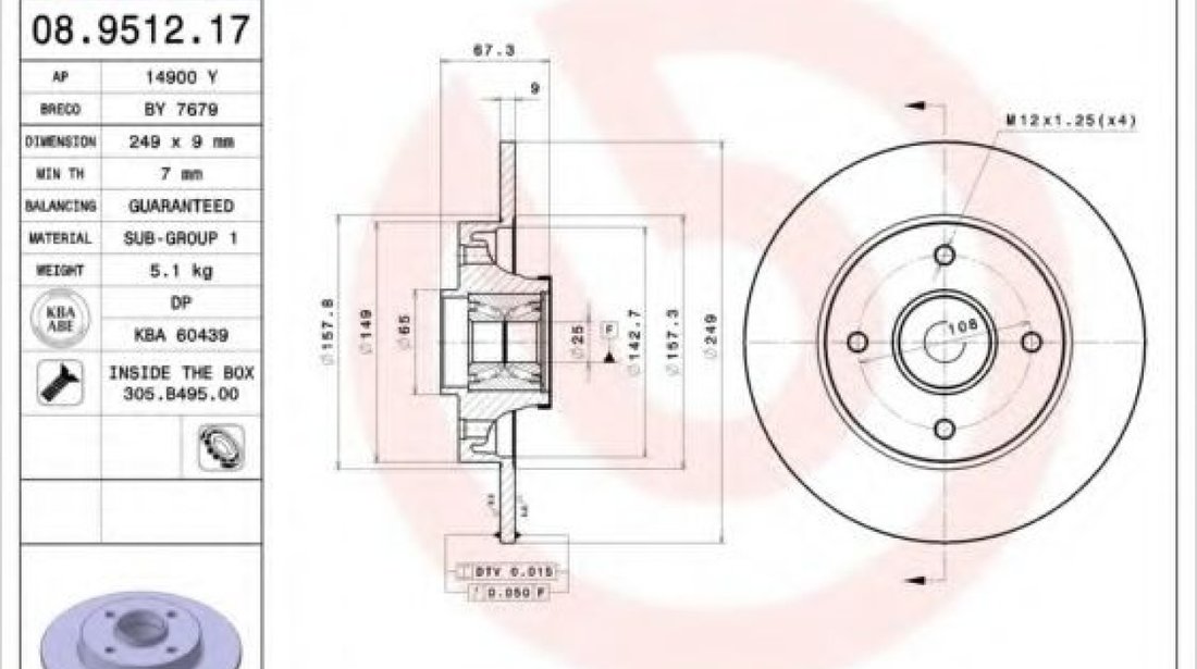 Disc frana PEUGEOT 307 Estate (3E) (2002 - 2016) BREMBO 08.9512.17 piesa NOUA