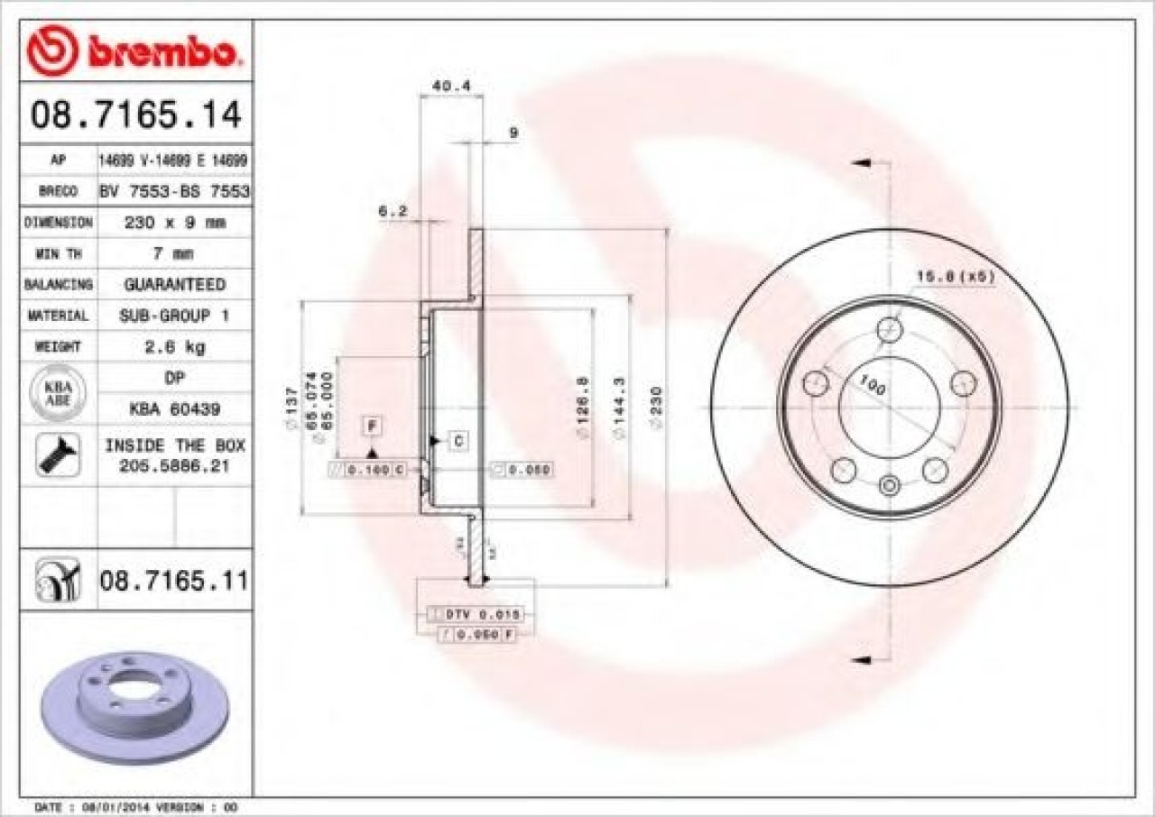 Disc frana SKODA OCTAVIA I (1U2) (1996 - 2010) BREMBO 08.7165.11 piesa NOUA