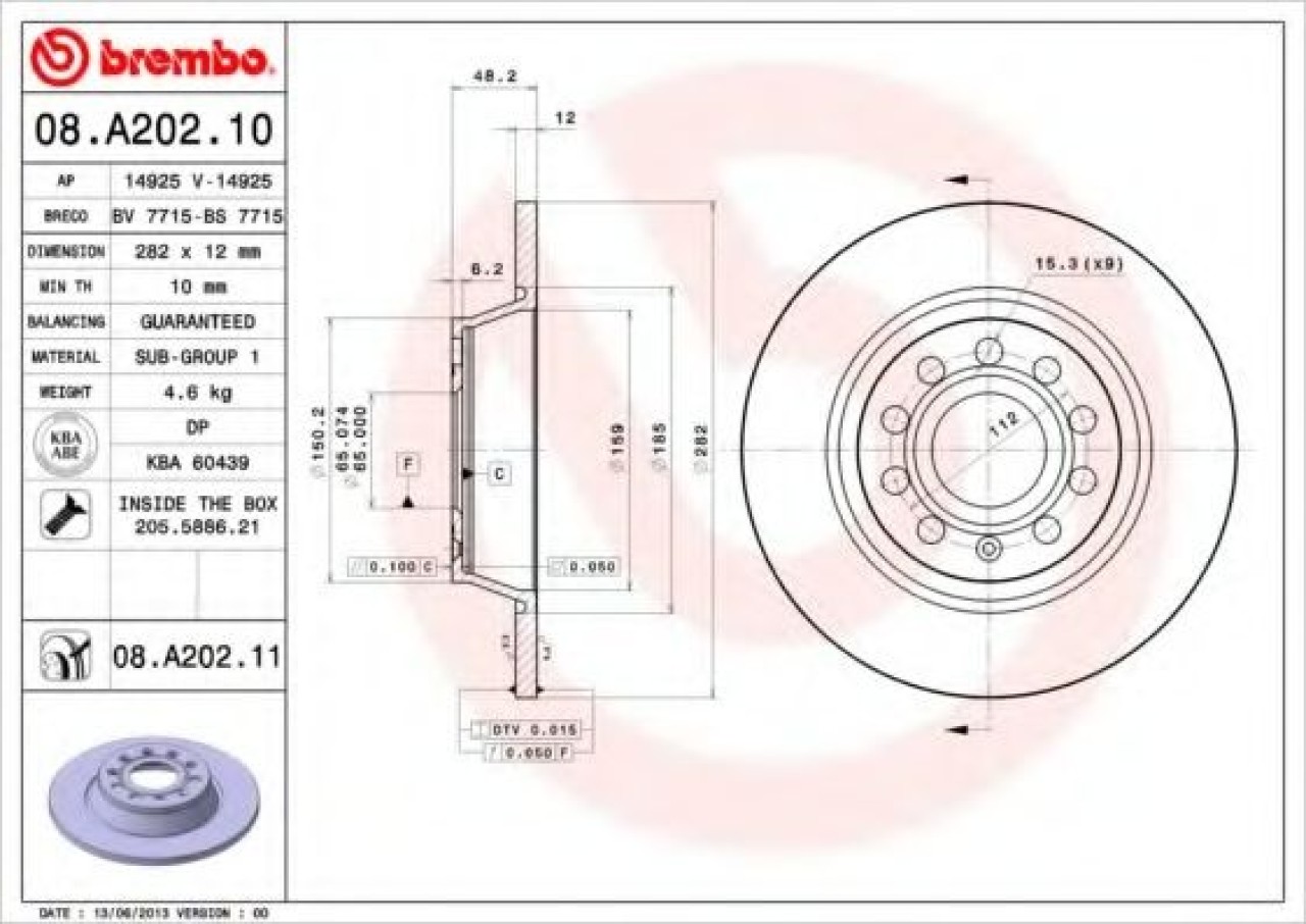 Disc frana SKODA OCTAVIA II (1Z3) (2004 - 2013) BREMBO 08.A202.11 piesa NOUA