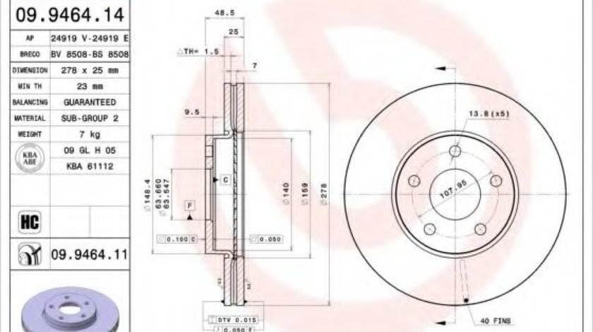 Disc frana VOLVO S40 II (MS) (2004 - 2016) BREMBO 09.9464.11 piesa NOUA