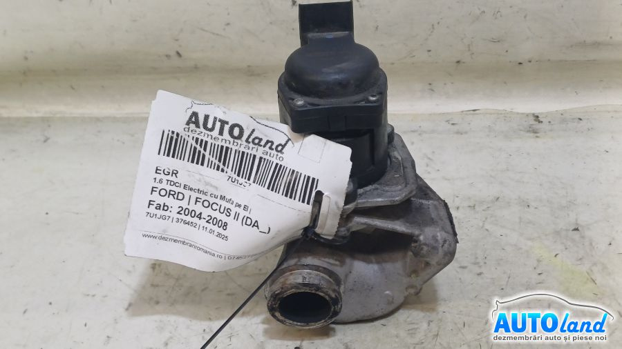 EGR 1.6 TDCI Electric cu Mufa pe El Ford FOCUS II DA 2004-2008