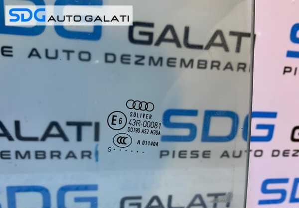 Geam Sticla Usa Portiera Dreapta Spate Audi A4 B7 Avant Break Combi 2005 - 2008