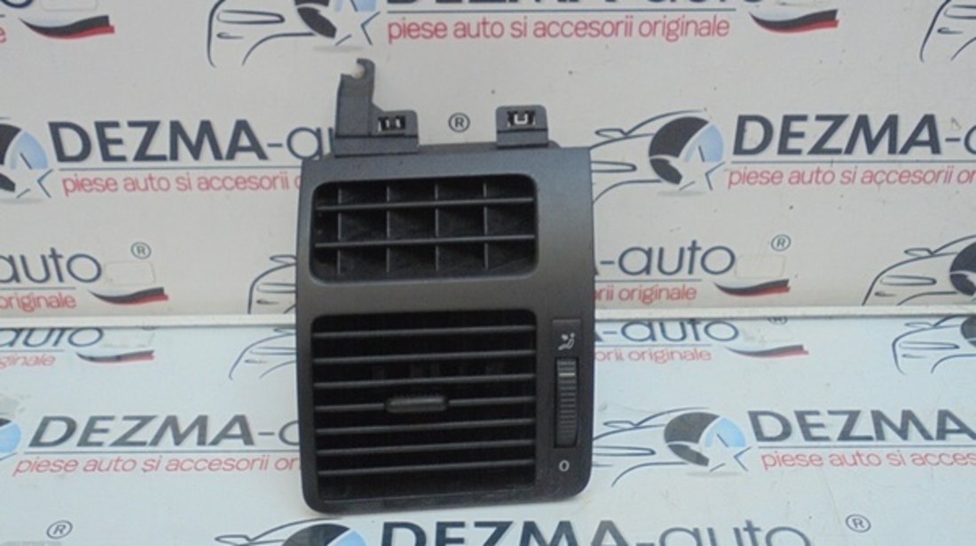 Grila aer bord stanga, cod 1T0819703A, Vw Touran (1T1, 1T2) (id:264587)