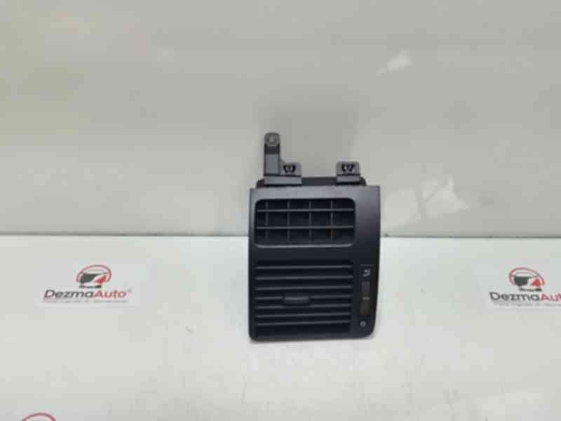 Grila aer bord stanga, cod 1T0819703B, Vw Touran (1T1, 1T2) (id:323235)