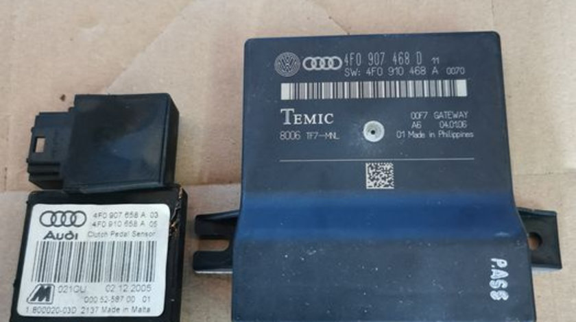 Modul Can Gateway Audi A6 C6 4F0 907 468 D senzor pedala ambreiaj