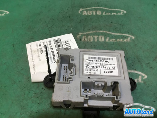 Modul Electronic 7g9t14b533hc Usa Dreapta Fata Ford MONDEO IV 2007