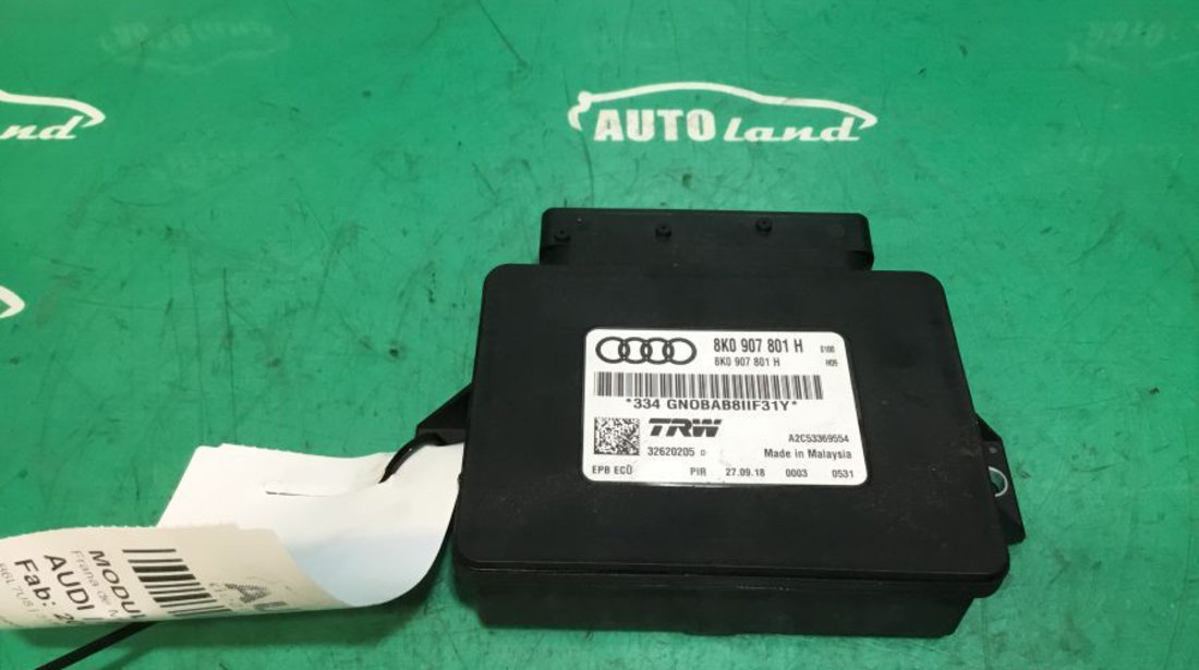 Modul Electronic 8k0907801h Frana de Mana Audi A4 8K 2007