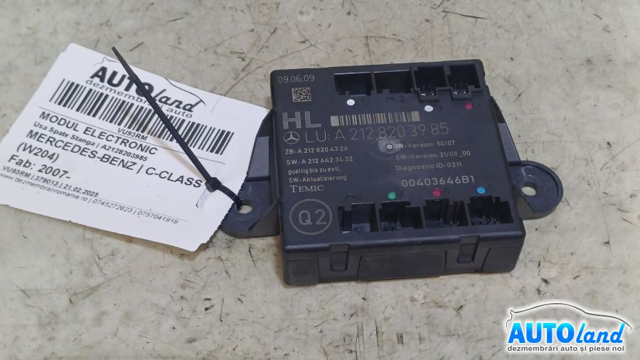 Modul Electronic A2128203985 Usa Spate Stanga Mercedes-Benz C-CLASS W204 2007