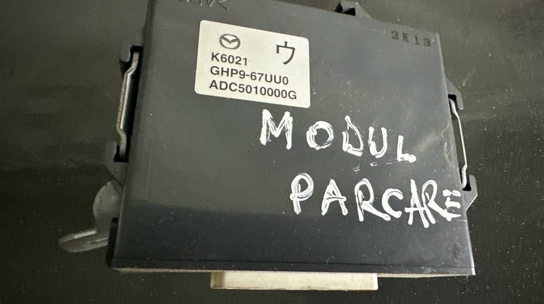 Modul PDC ( senzori parcare ) GHP967UU0 6 Break (GJ, GL) 2.2 D 150 cai