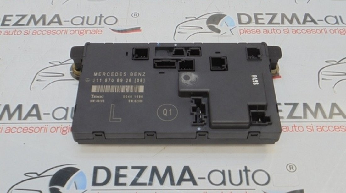 Modul stanga fata A2118706926, Mercedes Clasa E T-Model (S211)