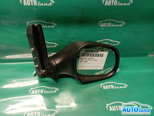 Oglinda Dreapta Seat ALTEA XL 5P5 2006