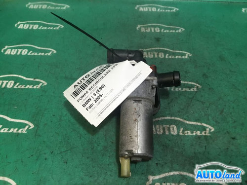 Pompa Recirculare Apa 6928246 2.0 Diesel BMW 3 E90 2005