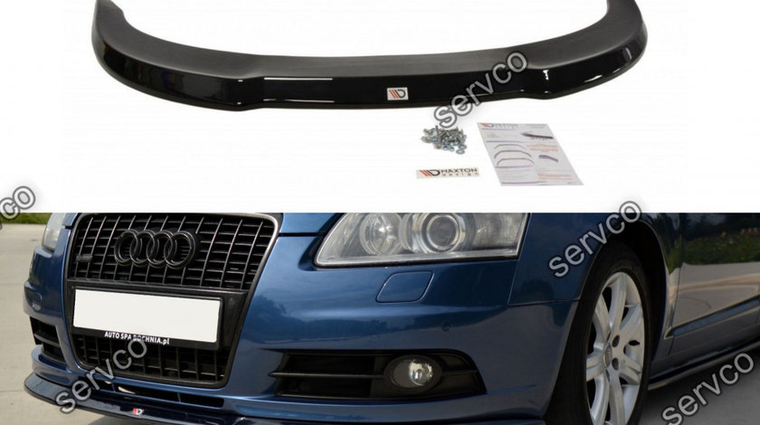 Prelungire splitter bara fata Audi A6 C6 4F S-Line 2004-2008 v1 - Maxton Design