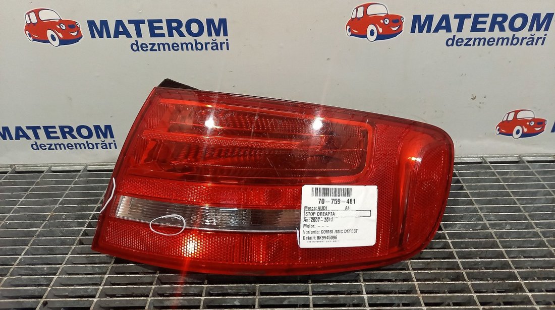 STOP DREAPTA AUDI A4 A4 - (2007 2011)