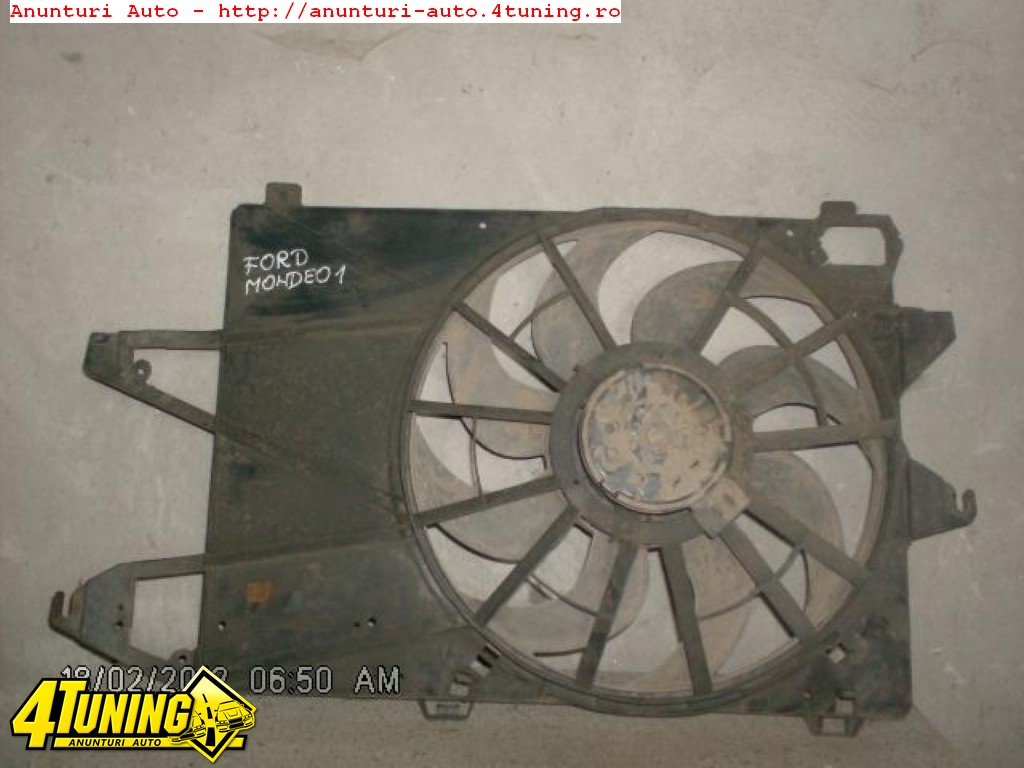 Ventilator racire motor Ford Mondeo